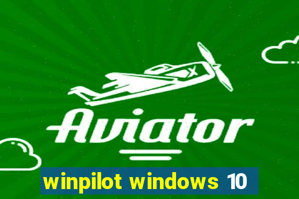 winpilot windows 10